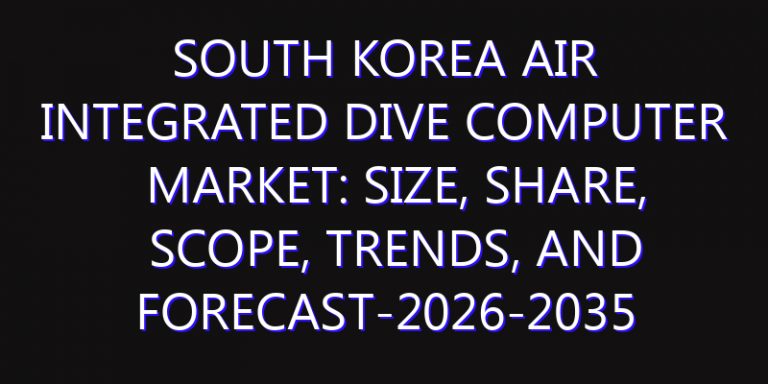 South Korea Air Integrated Dive Computer Market: Size, Share, Scope, Trends, and Forecast-2026-2035