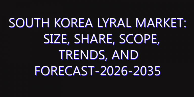 South Korea Lyral Market: Size, Share, Scope, Trends, and Forecast-2026-2035