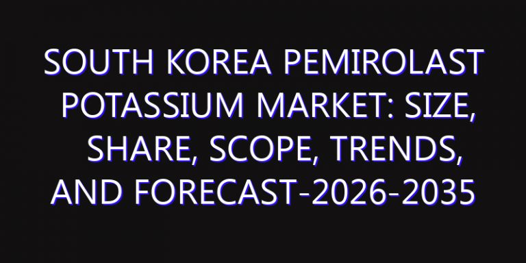 South Korea Pemirolast Potassium Market: Size, Share, Scope, Trends, and Forecast-2026-2035