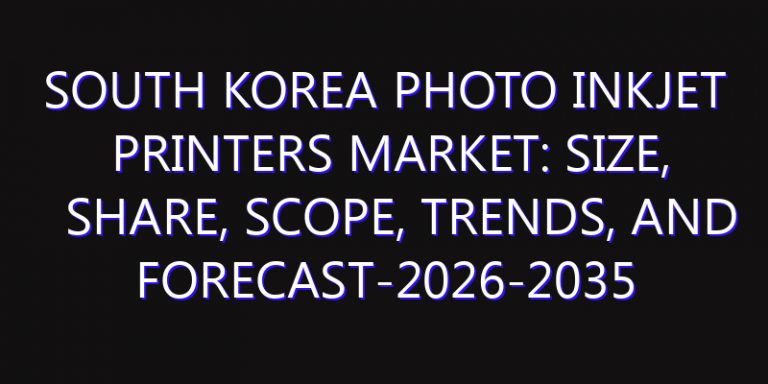 South Korea Photo Inkjet Printers Market: Size, Share, Scope, Trends, and Forecast-2026-2035