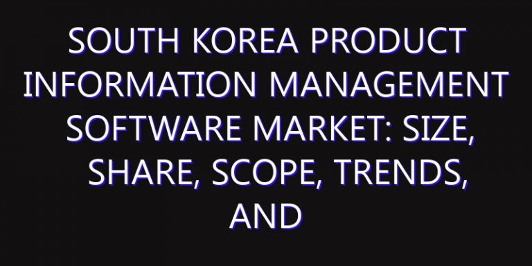 South Korea Product Information Management Software Market: Size, Share, Scope, Trends, and Forecast-2026-2035