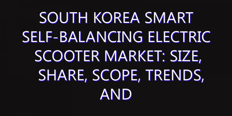 South Korea Smart Self-balancing Electric Scooter Market: Size, Share, Scope, Trends, and Forecast-2026-2035
